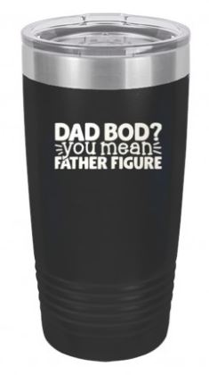 Dad Bod 20oz Black Insulated Tumbler